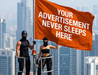 Orange flag reading 'Your advertisement never sleeps here' above a city skyline